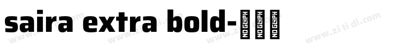 saira extra bold字体转换